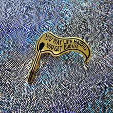 Play With Matches - PULP FICTION ENAMEL PIN